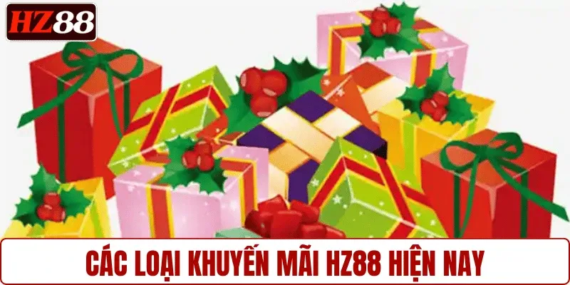 Các loại khuyến mãi HZ88 hiện nay